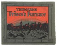 Through Frisco's Furnace