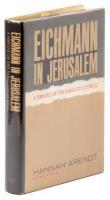 Eichmann in Jerusalem: A Report on the Banality of Evil