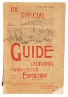 Official Guide to the California Midwinter Exposition in Golden Gate Park, San Francisco, California, Commencing January 27th, and Closing June 30th, 1894