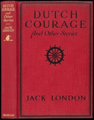 Dutch Courage and Other Stories