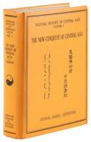 The New Conquest of Central Asia. A Narrative of the Explorations of the Central Asiatic Expeditions in Mongolia and China, 1921-1930