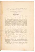 Organization of the New York and El Dorado Gold Mining Company, the State of New York, Mining Works, El Dorado Gold Mines, El Dorado District, El Dorado County, California.