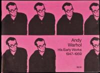Andy Warhol: His Early Works, 1947-1959