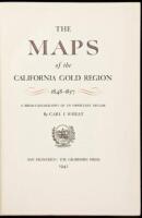 The Maps of the California Gold Region, 1848-1857: A Biblio-Cartography of an Important Decade