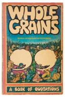 Whole Grains: A Book of Quotations