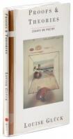 Proofs and Theories: Essays on Poetry
