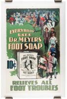 Everybody Uses Dr. Meyer's Foot Soap: Relieves All Foot Troubles