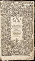 The Holy Bible, Conteyning the Old Testament, and the New: Newly Translated out of the Originall Tongues: and with the former Translations diligently compared and revised, by His Maiesties speciall comandement. Appointed to be read in Churches