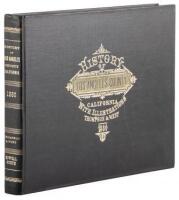 History of Los Angeles County, California, with Illustrations Descriptive of Its Scenery, Residences, Fine Blocks, Manufactories, from Original Sketches by Artists of the Highest Ability