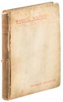 The Magical Writings of Thomas Vaughan (Eugenius Philalethes), A Verbatim Reprint of his First Four Treatises: Anthroposophia, Theomagica, Anima Magica Abscondita, Magic Adamica, and the true Coelum terræ