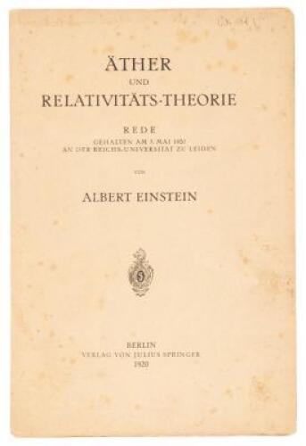 Äther und Relativitäts - Theorie. Rede gehalten am 5. Mai 1920 an der Reichs - Universität zu Leiden