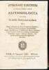 Arithmologia sive, De abditis numerorum mysterijs qua origo, antiquitas & fabrica numerorum exponitur; abditæ eorundem proprietates demonstrantur; fontes superstitionum in amuletorum fabrica aperiuntur; denique post Cabalistarum, Arabum, Gnosticorum, alio - 2