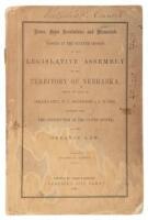 Laws, Joint Resolutions and Memorials Passed at the Seventh Session of the Legislative Assembly of the Territory of Nebraska, Begun and Held at Omaha City, N.T., December 5, A.D. 1860. Together with the Constitution of the United States and the Organic La