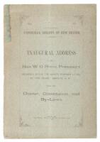 Historical Society Of New Mexico. Inaugural Address Of Hon. W. G. Ritch, President, Delivered Before The Society, February 21, 1881, at &ldquo;The Palace&rdquo; Santa Fe, N. M., With The Charter, Constitution, and By-Laws