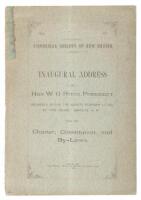 Historical Society Of New Mexico. Inaugural Address Of Hon. W. G. Ritch, President, Delivered Before The Society, February 21, 1881, at “The Palace” Santa Fe, N. M., With The Charter, Constitution, and By-Laws