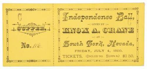 Independence Ball, Given By Knox A. Crane at South Fork, Nevada, Friday, July 4, 1890