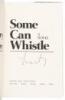 Some Can Whistle - with advance uncorrected proofs - 2