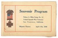 Souvenir Program: Nelson A. Miles Camp No. 10, United Spanish War Veterans, San Francisco, California. Majestic Theatre, April 17th, 1906