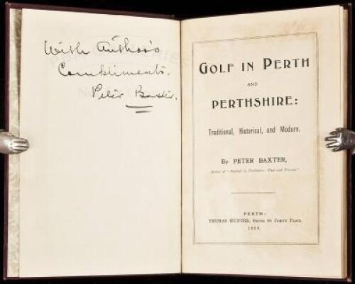 Golf in Perth and Perthshire: Traditional, Historical, and Modern