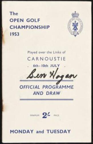 The Open Golf Championship 1953. Played over the Links of Carnoustie 6th-10th July. Official Programme and Draw