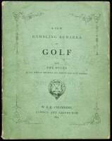 A Few Rambling Remarks on Golf, with the Rules as laid down by the Royal and Ancient Club of St. Andrews