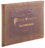 Butte County, California: Illustrations Descriptive of its Scenery, Residences, Public Buildings, Manufactories, Fine Blocks, Mines, Mills & C., from Original Drawings by Artists of the Highest Ability, with Historical Sketch of the County