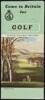 Come to Britain for Golf: Golf in Great Britain and Northern Ireland