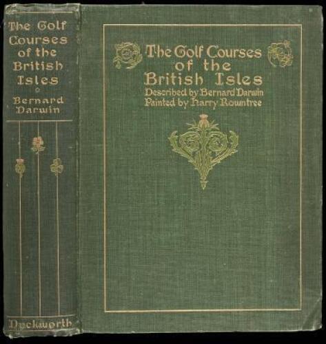 The Golf Courses of the British Isles