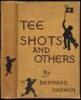 Tee Shots and Others