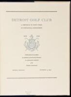 Detroit Golf Club: A Chronicle of Forty Years of Substantial Achievement, 1899-1939