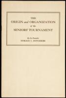 The Origin and Organization of the Seniors' Tournament