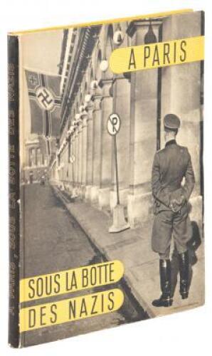 &Agrave; Paris: Sous la Botte des Nazis