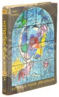 Marc Chagall: Vitraux pour J&eacute;rusalem