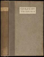 Golfers' Treasures, Being an Alphabetical Arrangement of Theories and Hints from Great Golfers