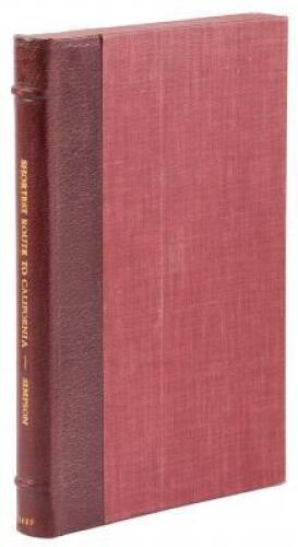 The Shortest Route to California Illustrated by a History of Explorations of the Great Basin of Utah with its Topographical and Geological Character and Some Account of the Indian Tribes