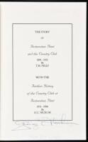 The Story of Restoration Point and the Country Club, 1891-1931 by T.M. Pelly. With the Further History of the Country Club at Restoration Point, 1931-1984 by C.G. Nickum