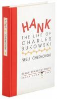 Hank: The Life of Charles Bukowski