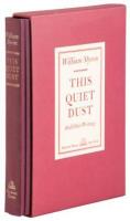 This Quiet Dust and Other Writings