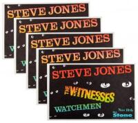 Steve Jones / The Witnesses / Watchmen