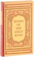 Books of the California Gold Rush: A Centennial Selection