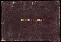 Royal and Ancient Golf Club of St. Andrews. Rules for the Game of Golf. Adopted, 29th September, 1891