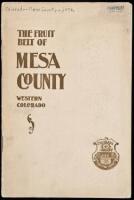 An authoritative statement of the resources of Mesa county, Colorado: and the advantages and opportunities it has to offer