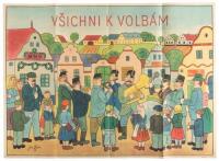VSICHNI K VOLBAM / ALL TO THE ELECTION