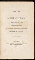 The Life of a Midshipman: A tale founded on facts, and intended to correct an injudicious predilection in boys for the life of a sailor