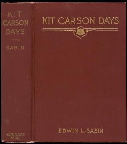 Kit Carson Days (1809-1868)