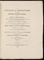 A Voyage of Discovery to the North Pacific Ocean, and Round the World; In Which the Coast of North-West America has been Carefully Examined and Accurately Surveyed. Undertaken by His Majesty's Command, Principally with a View to Ascertain the Existence of