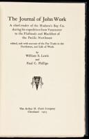 The Journal of John Work, a chief-trader of the Hudson's Bay Co., during his expedition from Vancouver to the Flatheads and Blackfeet of the Pacific Northwest
