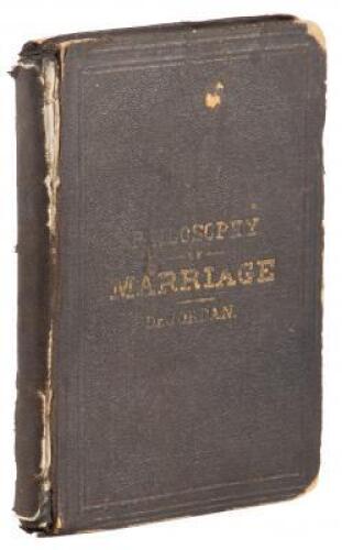 The Philosophy of Marriage... [bound with as issued] Hand-book and descriptive catalogue of the Pacific Museum of Anatomy and Natural Science...