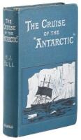 The Cruise of the 'Antarctic' to the South Polar Regions