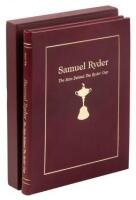 Samuel Ryder: The Man Behind the Ryder Cup. The Biography of Samuel Ryder - Author's Edition